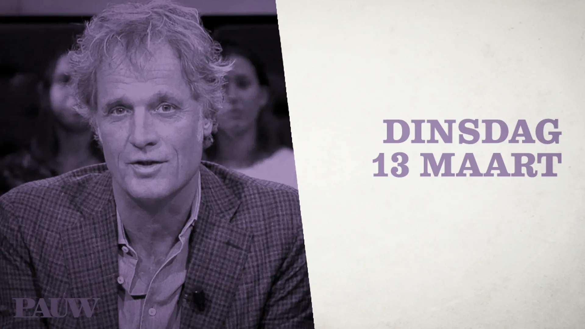 Dinsdag 13 maart