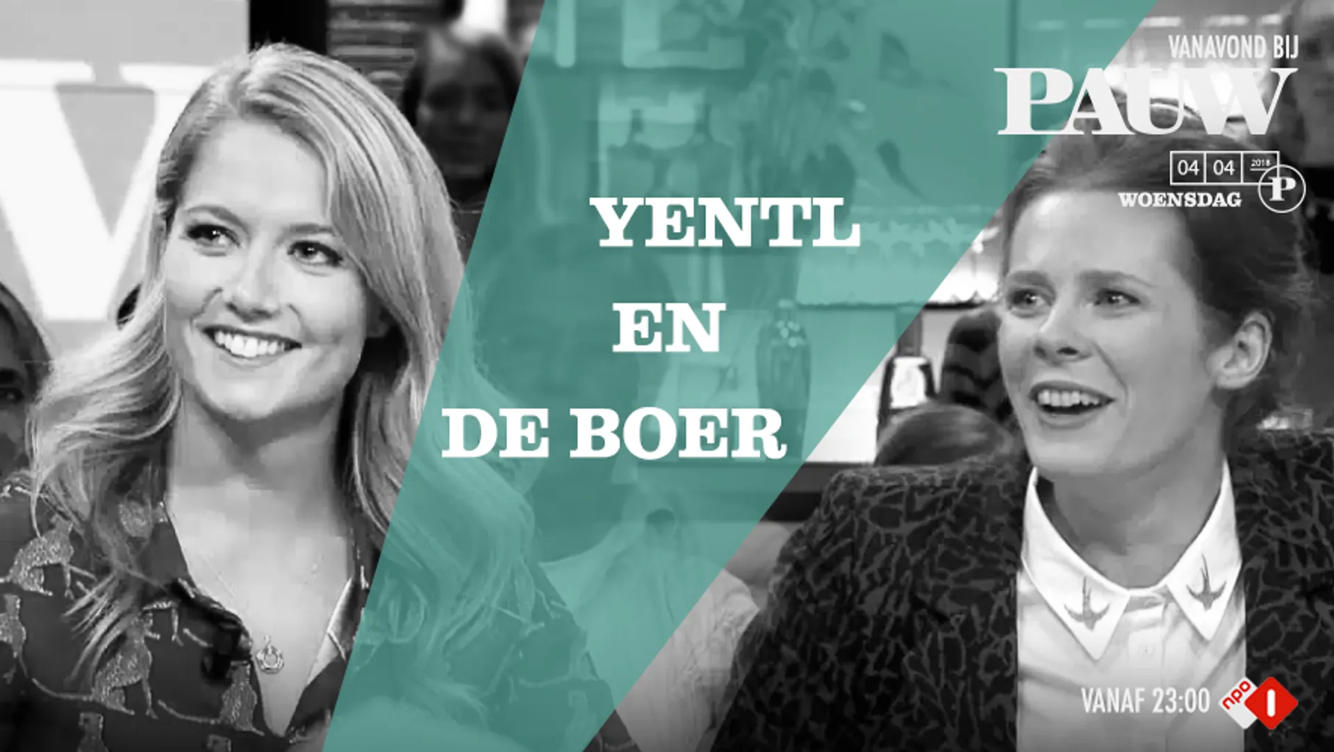 Yentl en de Boer 4 april