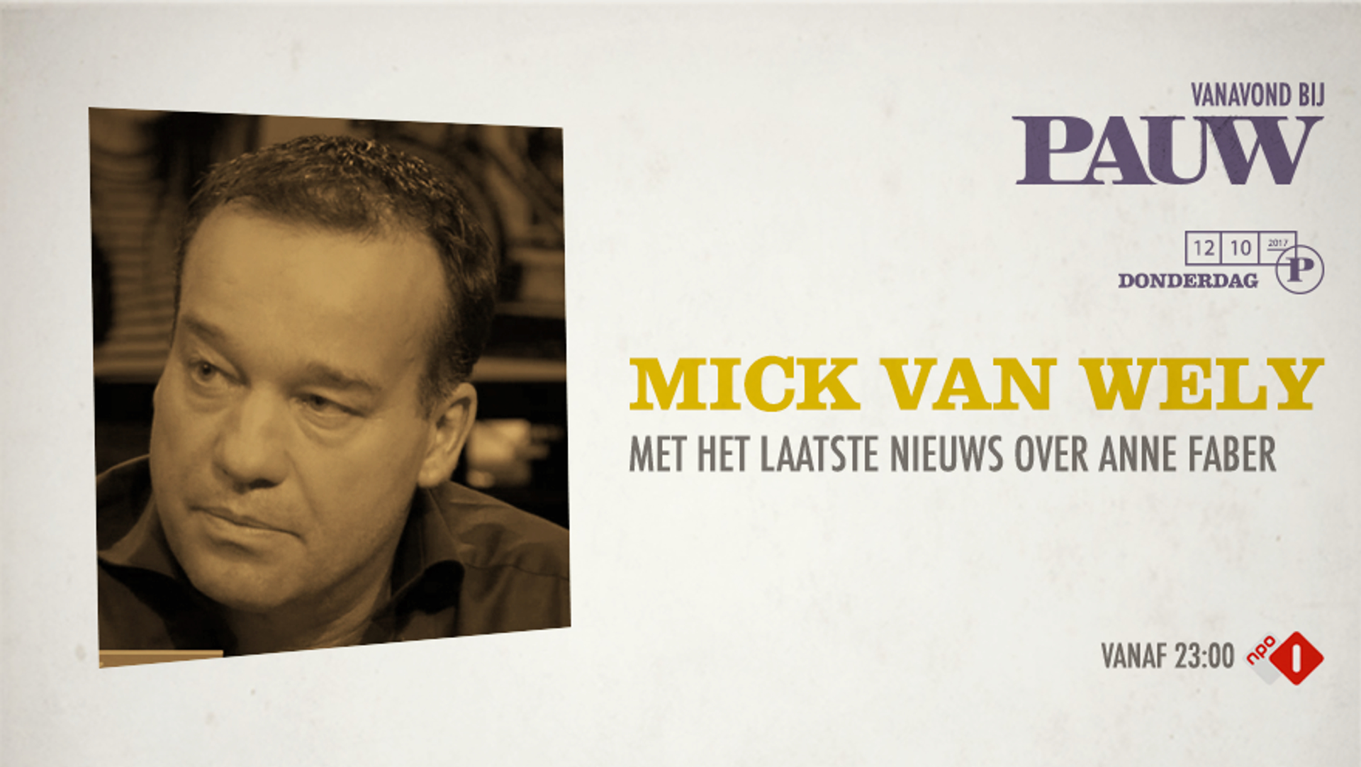 Mick van Wely over Anne Faber: lichaam is gevonden