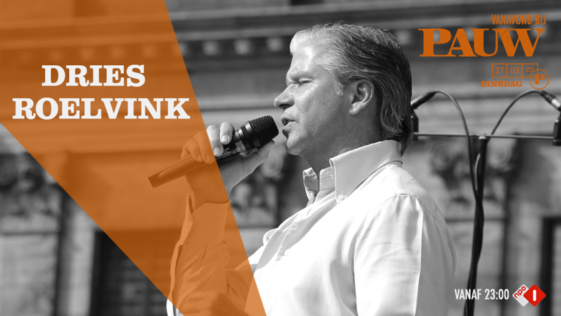 Dries Roelvink 27 maart