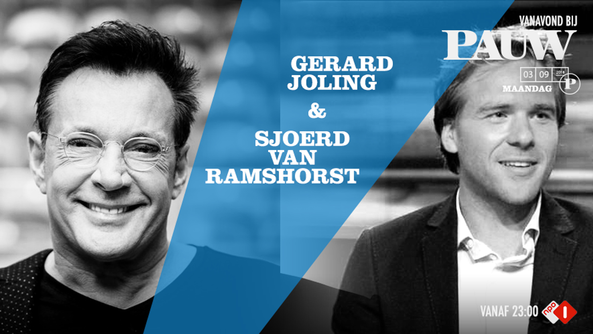Sjoerd van Ramshorst en Gerard Joling