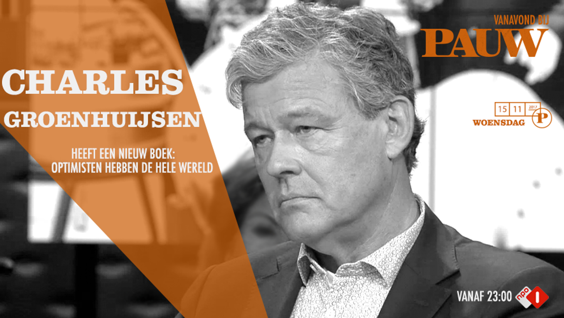 Charles Groenhuijsen 15 nov